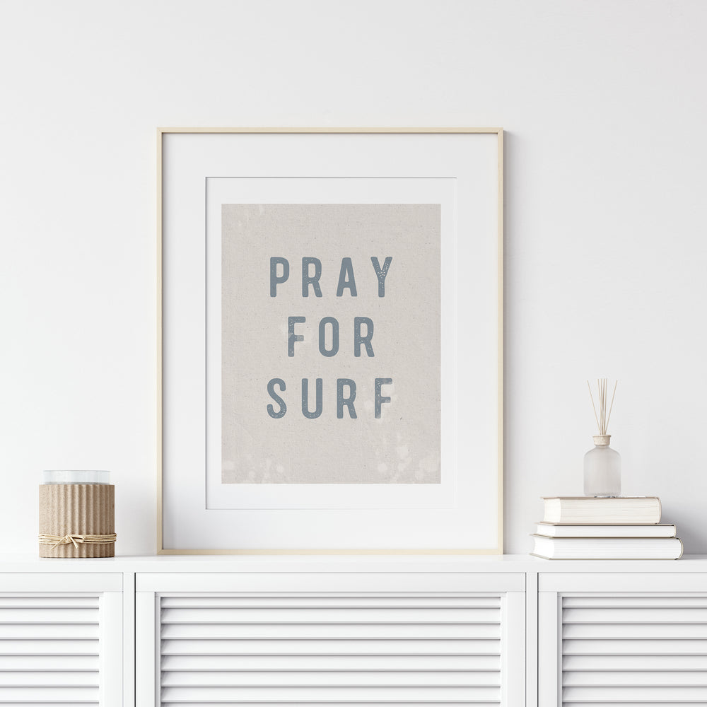 Pray For Surf Wall Art Print