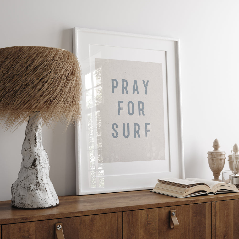 Pray For Surf Wall Art Print