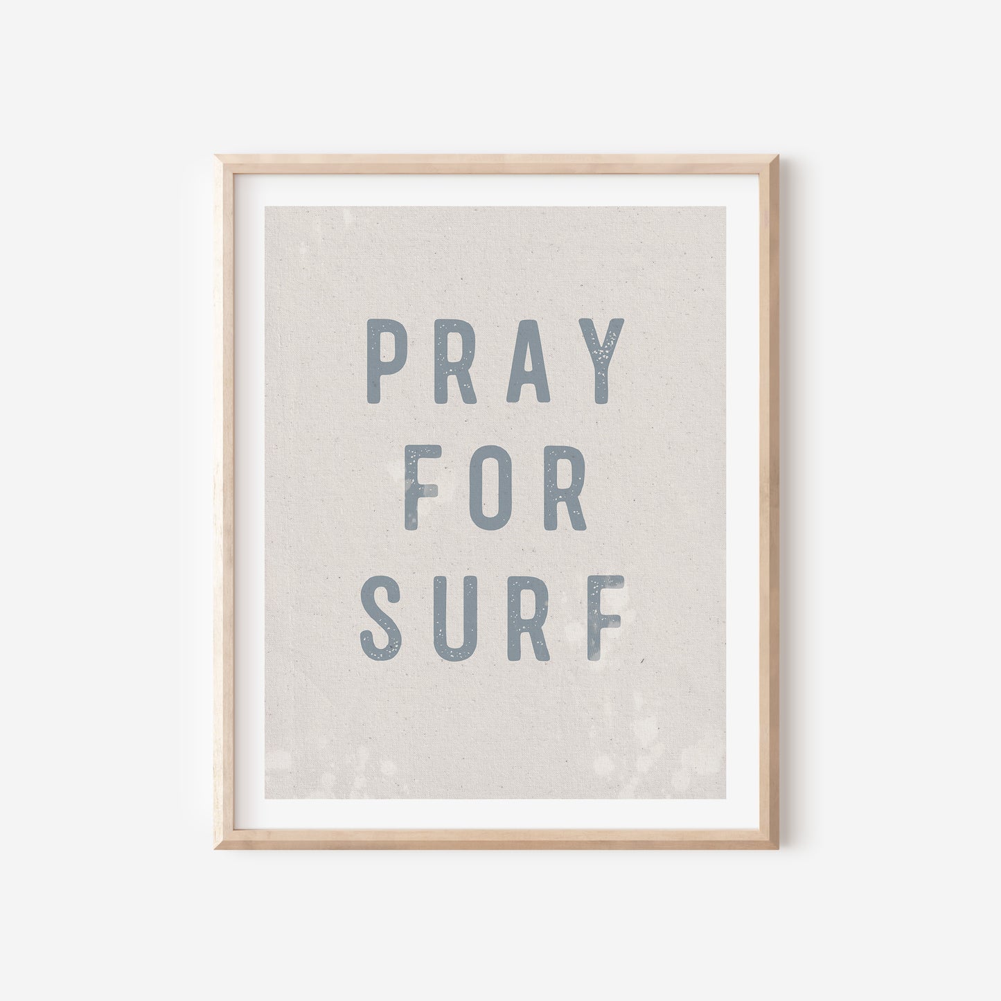 
                  
                    Pray For Surf Wall Art Print
                  
                